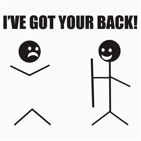 Ive Got Your Back T Shirt Tee Funny Novelty Tee Pun Stick Figure Joke