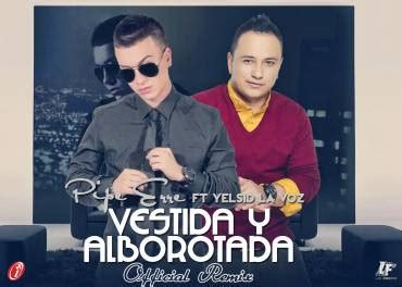 Cover Pipe Erre Ft Yelsid Vestida Alborotada Official Remix