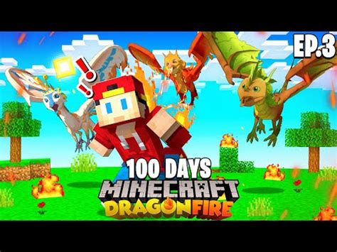 Days In Minecraft Dragon Fire Episode Youtube