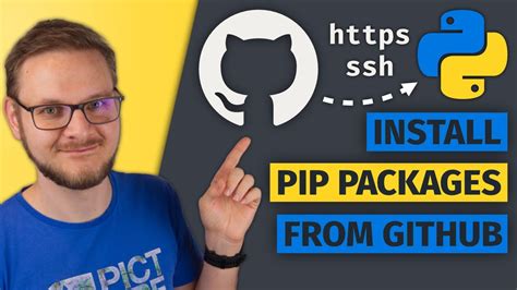 How To Install A Python Pip Package From Github Https Ssh Youtube