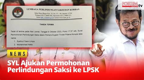 EKS MENTAN SYL AJUKAN PERMOHONAN PERLINDUNGAN SAKSI KEPADA LPSK YouTube