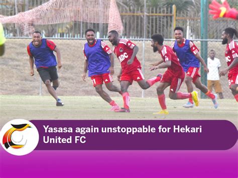 Yasasa Boots Matchwinner For Hekari United FC Post Courier