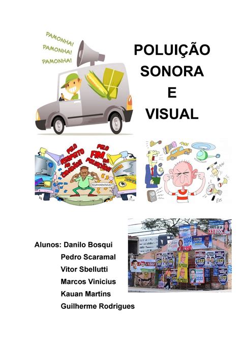 Poluição sonora e visual - Sala 3 by Vitor Sbellutti - Issuu