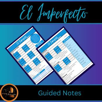 El Imperfecto Imperfect Notes by SinginSeñorita TPT