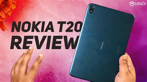 Nokia T20 Review Is Nokia S 1st Android Tablet Better Than Realme Pad