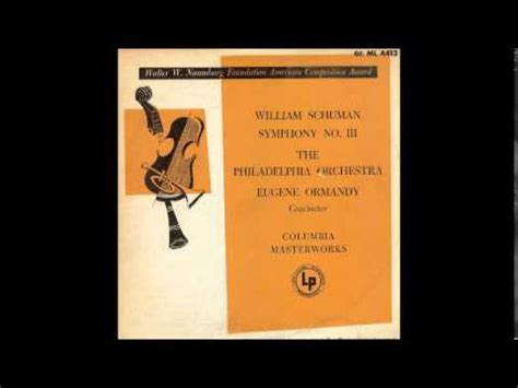 William Schuman Symphony No 3 Ormandy 1951 YouTube