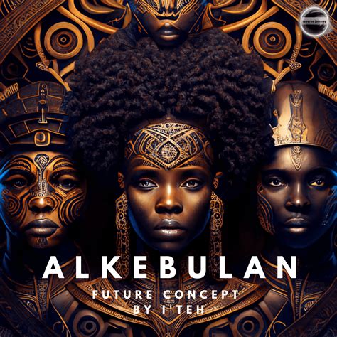 Alkebulan Future Concept By Egyptian Goddess Iteh Collection Opensea