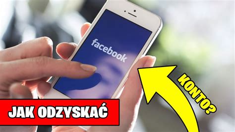 Jak Odzyska Usuni Te Konto Facebook Na Telefonie Jak Anulowa