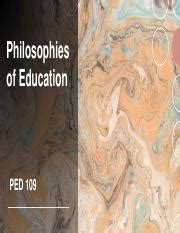 Exploring Philosophies Of Education Idealism Realism Course Hero