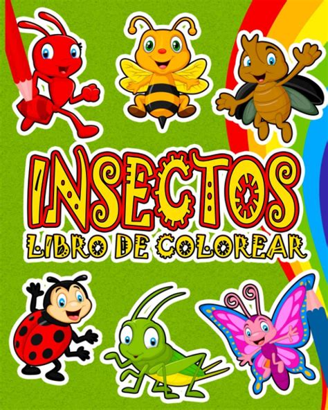 Insectos Libro de Colorear Libro de Colorear para Niños 4 a 8 Años