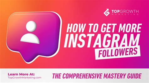 How To Get More Instagram Followers Comprehensive 2024 Guide