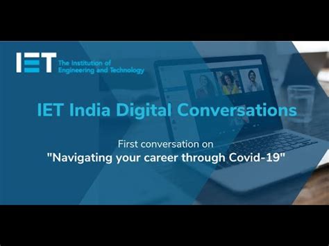 Navigating Your Career Through COVID 19 IET India Digital