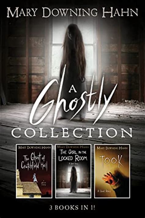 A Mary Downing Hahn Ghostly Collection: 3 Books in 1