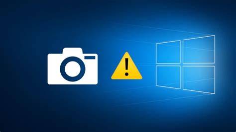 Fix Camera Not Working On Windows 10 Solved