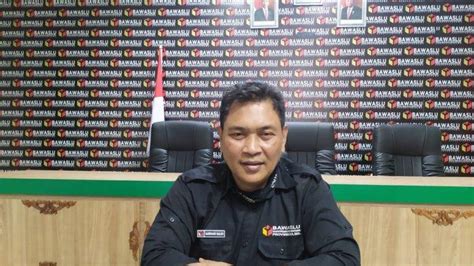 Bawaslu Sulsel Kekurangan 477 Ptps Berikut 17 Kabupaten Kota Yang