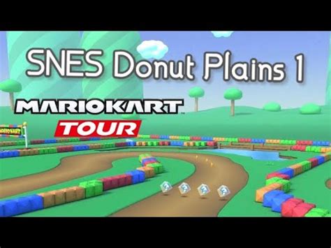 SNES Donut Plains 1 Mario Kart Tour YouTube