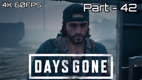 Days Gone PC Gameplay Walkthrough Part 42 We Will Take Back This