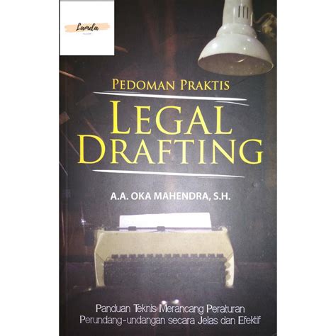 Jual Buku Pedoman Praktis Legal Drafting A A Oka Mahendra S H Setara