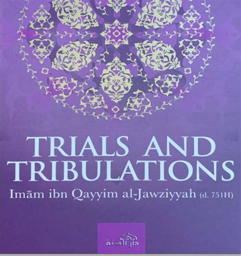 Trials Tribulations Ibn Qayyim Al Jawziyyah E M A A N L I B R A R