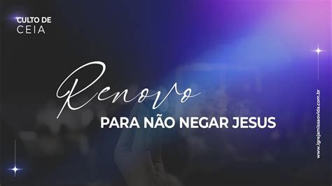 Renovo Para N O Negar Jesus Pr Jonas G Pires Youtube