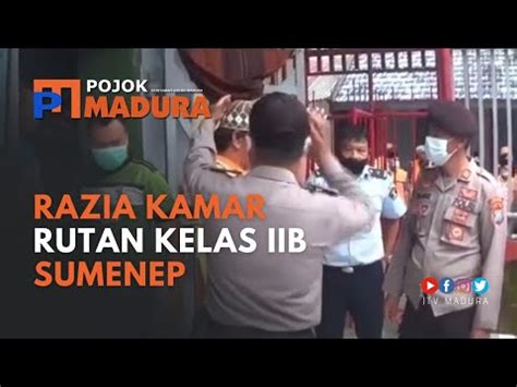 Aparat Gabungan Razia Kamar Rutan Kelas IIB Sumenep YouTube