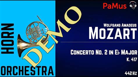 W A Mozart Horn Concerto No 2 In E Flat Major K 417 Orchestra