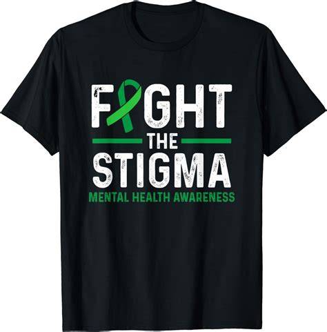 Fight The Stigma Mental Health Awareness Green Ribbon T Shirt Walmart