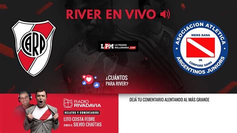 River Plate Vs Argentinos Jrs En Vivo Relata Atilio Lito Costa