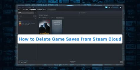 How To Delete Game Saves From Steam Cloud