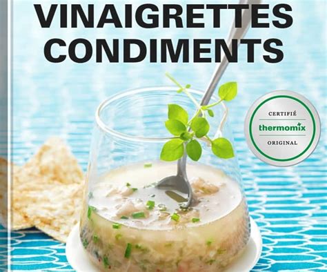 Vinaigrettes Condiments Cookidoo La Plataforma De Recetas Oficial