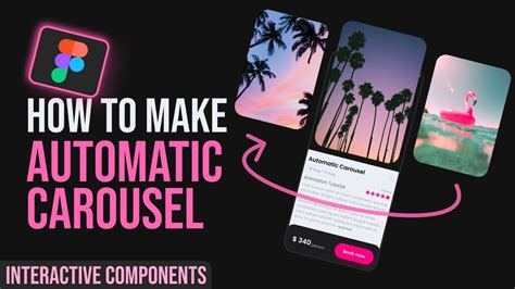 Figma Automatic Carousel Animation Tutorial Youtube