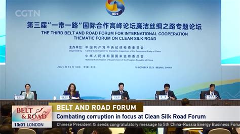 Belt And Road Forum Combating Corruption In Focus At Clean Silk Road