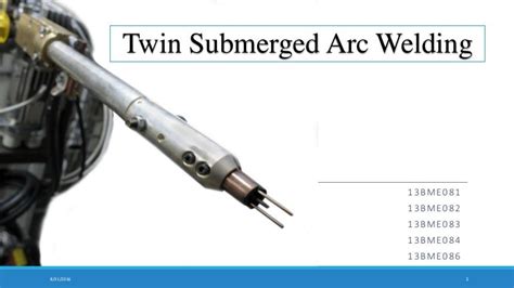 Submerged Arc Welding