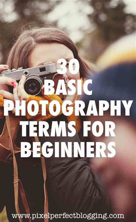 30 Basic Photography Terms For Beginners Photography Terms