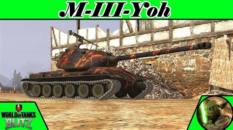 M III Yoh World Of Tanks Blitz YouTube