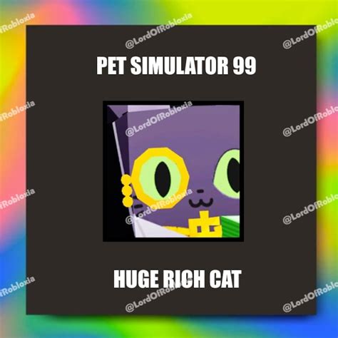 Ps99 Pet Simulator 99 Huge Rich Cat Etsy