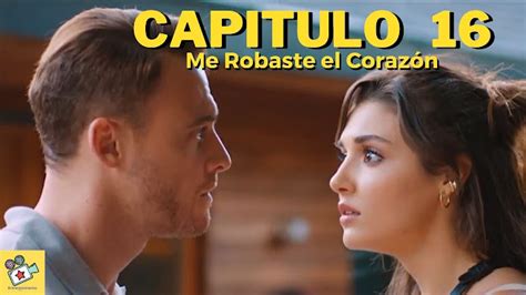 Entretenimiento Libre Me Robaste el Corazón Capitulo 16