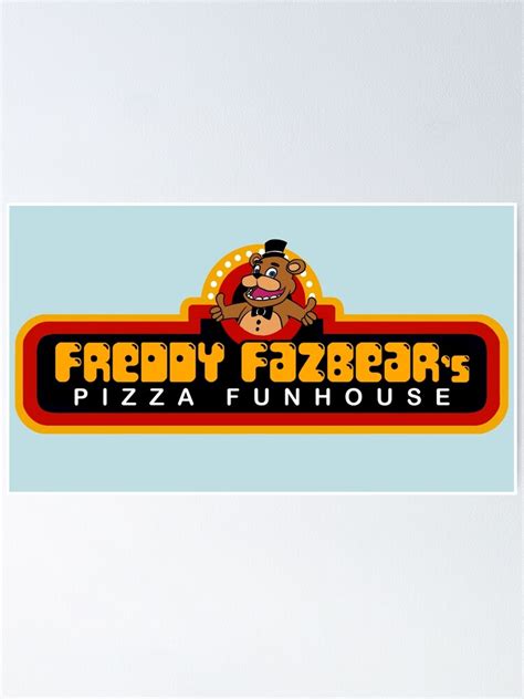 Freddy Fazbears Pizza Logo 1 Poster For Sale By Gamersketch Redbubble