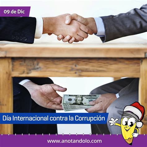 Anotandolo Día Internacional Contra La Corrupción