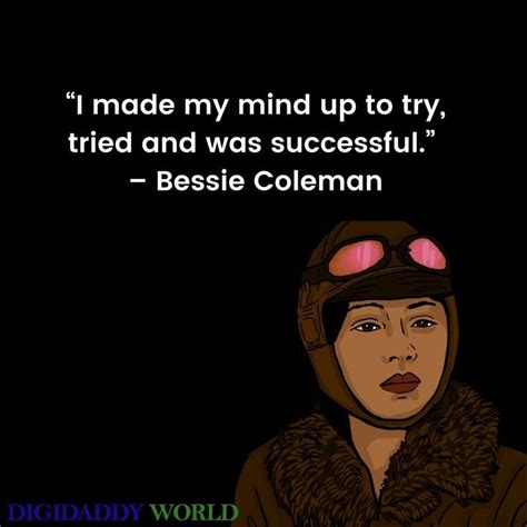 Famous Quotes Sayings By Elizabeth Bessie Coleman Bessie Coleman