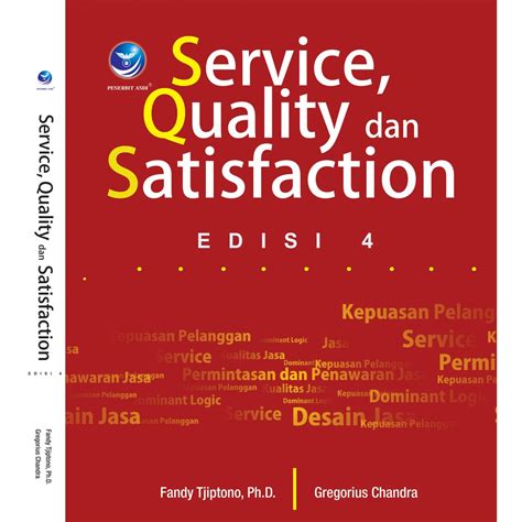 Jual Buku Service Quality Dan Satisfaction Edisi Fandy Tjiptono