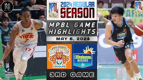 MPBL HIGHLIGHTS DAVAO OCCIDENTAL TIGERS VS BATAAN RISERS MAY 6 2024