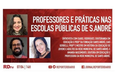 Boletim RDtv 07 04 2022 às 14h Professores e práticas nas escolas