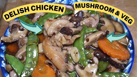 Moo Goo Gai Pan Chicken Mushroom And Veg Wally Cooks Everything Youtube