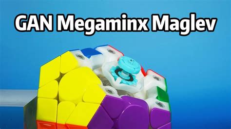 Gan Megaminx Maglev Unboxing Youtube