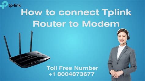 How To Connect Tp Link Router To Modem 18004873677 Tp Link Support By Tplink Support