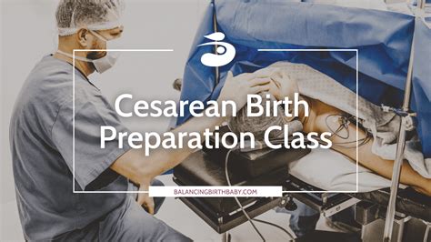 C Section Birth Preparation Class Kitchener Waterloo And Area