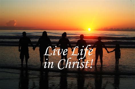 Live Life Live Your Life In Jesus