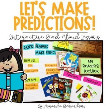 Making Predictions Activities Graphic Organizer And Read Aloud Lesson