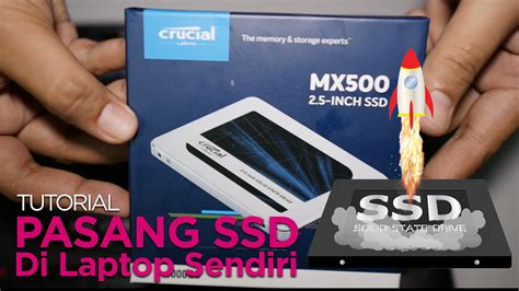 Mudahnya Pasang Hardisk SSD Di Laptop YouTube